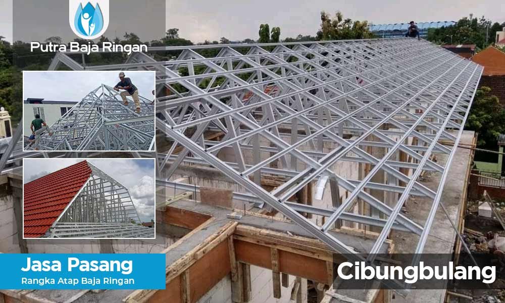 harga pasang baja ringan Cibungbulang harga pasang baja ringan Cibungbulang